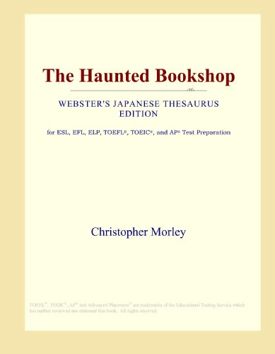 9780546804218: The Haunted Bookshop (Webster's Japanese Thesaurus Edition)