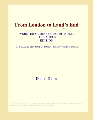 9780546804904: From London to Land's End (Webster's Chinese Traditional Thesaurus Edition)