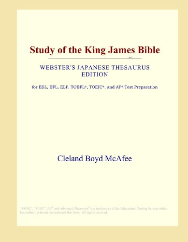 Stock image for Study of the King James Bible (Webster's Japanese Thesaurus Edition) for sale by Revaluation Books