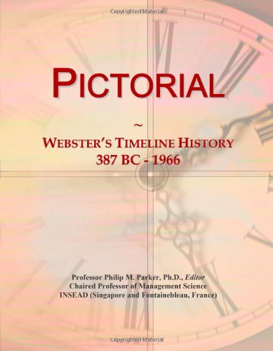 9780546892857: Pictorial: Webster's Timeline History, 387 BC - 1966