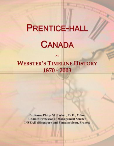 Stock image for Prentice-hall Canada: Webster's Timeline History, 1870 - 2003 for sale by Revaluation Books