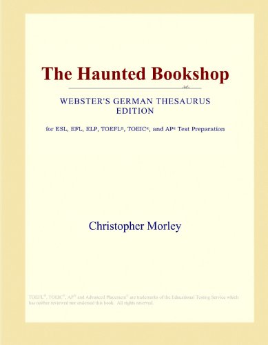 9780546927931: The Haunted Bookshop (Webster's German Thesaurus Edition)