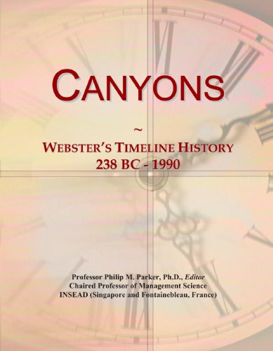 Imagen de archivo de Canyons: Webster's Timeline History, 238 BC - 1990 a la venta por Revaluation Books