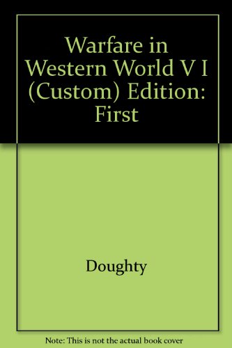 9780547003542: Warfare in Western World V I (Custom) Edition: First