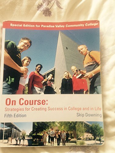Stock image for On Course : Strategies for Creating Success in College and in Life for sale by ThriftBooks-Dallas