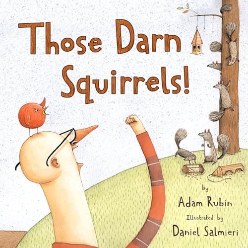 Stock image for Those Darn Squirrels! for sale by Hafa Adai Books