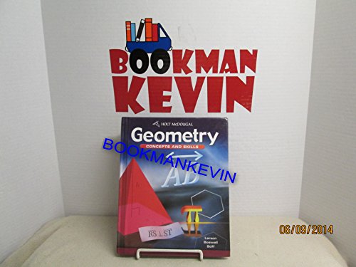 Stock image for Geometry: Concepts and Skills: Student Edition Geometry 2010 for sale by Front Cover Books