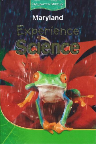 9780547008790: Experience Science Grade 1: Houghton Mifflin Experience Science Maryland