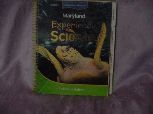 9780547011066: Maryland Experience Science Grade 4 TEACHER'S EDITION