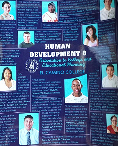 Stock image for Human Development 8: Orientation to College and Educational Planning El Camino College for sale by ThriftBooks-Dallas