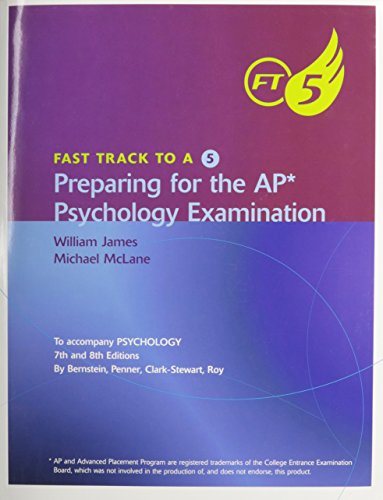 Stock image for Fast Track to a 5 Preparing for the AP Psychology Examination: To Accompany Psychology 7th and 8th Editions for sale by HPB-Red