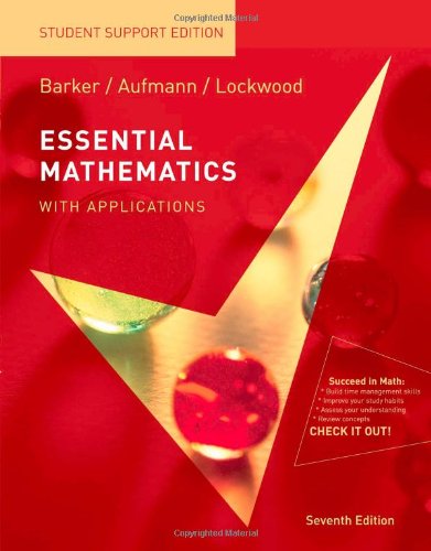Beispielbild fr Essential Mathematics with Applications: Student Support Edition (Available 2010 Titles Enhanced Web Assign) zum Verkauf von Goodwill