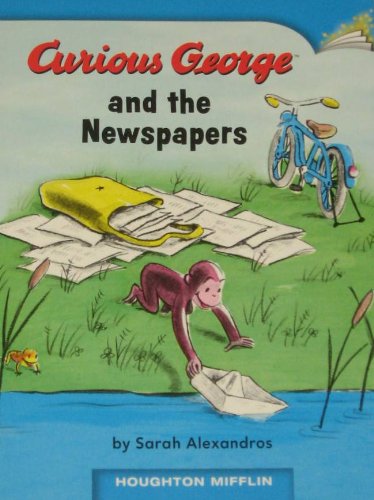 9780547017464: Curious George and the Newspapers