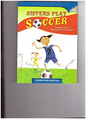 Beispielbild fr Soccer Sisters, Grade 4.2.9, Level R: Leveled Reader (2012 Copyright) zum Verkauf von ~Bookworksonline~