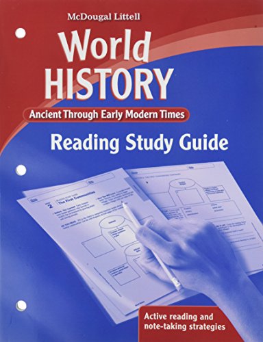 Stock image for McDougal Littell World History, Ancient Through Early Modern Times: Reading Study Guide (2008 Copyright) for sale by ~Bookworksonline~