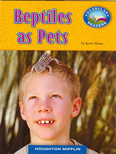 Imagen de archivo de Reptiles as Pets Vocabulary Leveled Reader Grade 4.2.9 Level 0 DRA 38 a la venta por HPB-Diamond