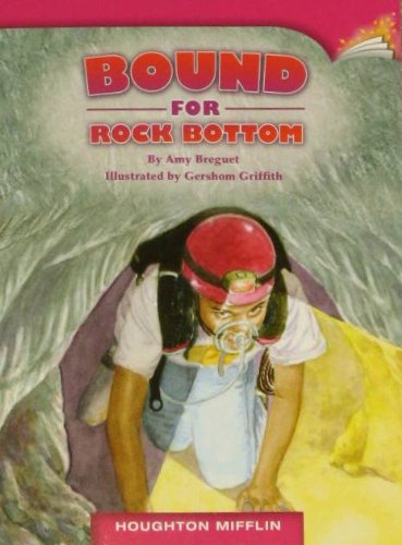 Imagen de archivo de Houghton Mifflin Leveled Readers: Leveled Readers On Level Grade 6 Unit 3 Selection 2 Book 12 - Bound for Rock Bottom a la venta por Modetz Errands-n-More, L.L.C.