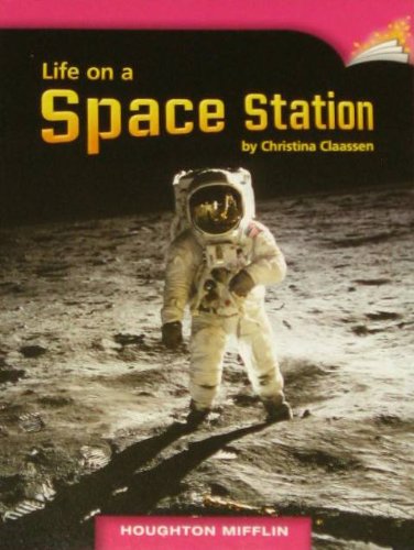 9780547025155: Life on a Space Station, Leveled Reader
