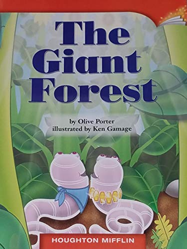 Stock image for THE GIANT FOREST, HOUGHTON MIFFLIN (GRADE 2, LEVEL H, DRA 14) PAPERBACK for sale by Better World Books