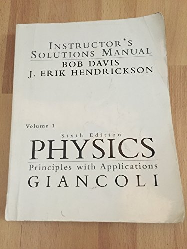 Stock image for Physics: Principles with Applications Instructor's Solutions Manual Giancoli, Volume 1 (6th Edition) ISBN-10: 0130352373 ISBN-13: 9780130352378 for sale by ThriftBooks-Dallas