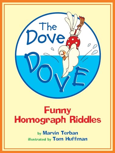 Beispielbild fr The Dove Dove : Funny Homograph Riddles zum Verkauf von Better World Books