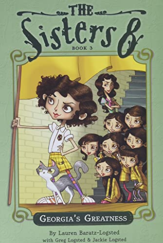 9780547053400: Sisters Eight Book 3: Georgia's Greatness (The Sisters 8, 3)