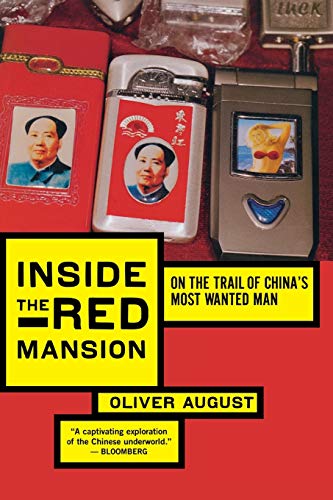 9780547053509: Inside The Red Mansion: On the Trail of China's Most Wanted Man