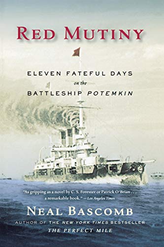 9780547053523: Red Mutiny: Eleven Fateful Days on the Battleship Potemkin