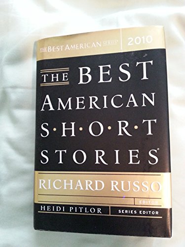 Beispielbild fr The Best American Short Stories 2010 zum Verkauf von Better World Books
