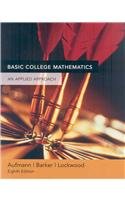 Aufmann Basic College Math Plus Mathspace Cd Plus Dvd Eighth Editionplus Nolting Math Study Skills Workbook Third Edition Plus Eduspace (9780547055565) by Aufmann, Richard N.