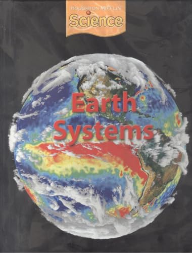 Stock image for Houghton Mifflin Science: Student Edition Grade 5 Module C: Earth Systems 2009 for sale by ThriftBooks-Dallas