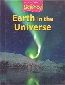 Stock image for Houghton Mifflin Science: Student Edition Grade 6 Module D: Earth In The Universe 2009 ; 9780547062495 ; 0547062494 for sale by APlus Textbooks