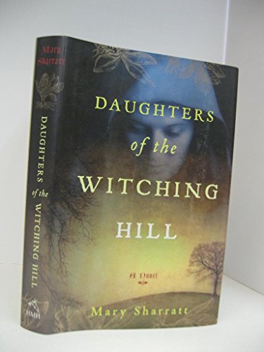 Beispielbild fr Daughters of the Witching Hill zum Verkauf von Better World Books