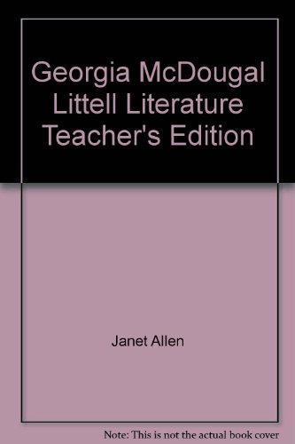 Georgia McDougal Littell Literature Teacher's Edition (9780547075310) by Janet Allen