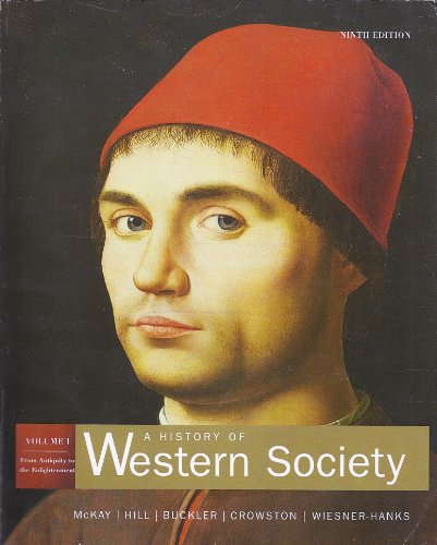 Stock image for A History of Western Society, Vol. 1: From Antiquity to the Enlightment for sale by HPB-Red