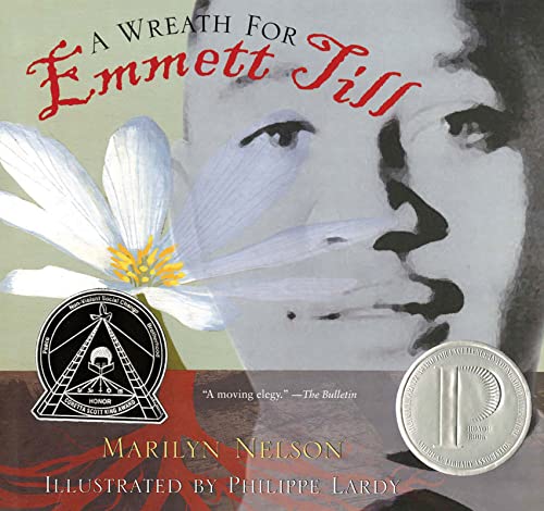 Stock image for A Wreath for Emmett Till: A Printz Award Winner for sale by Gulf Coast Books