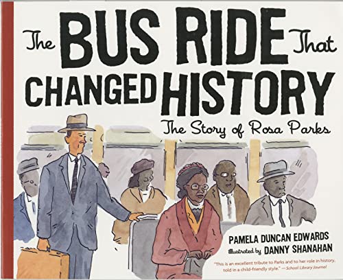 Imagen de archivo de The Bus Ride That Changed History a la venta por ThriftBooks-Atlanta