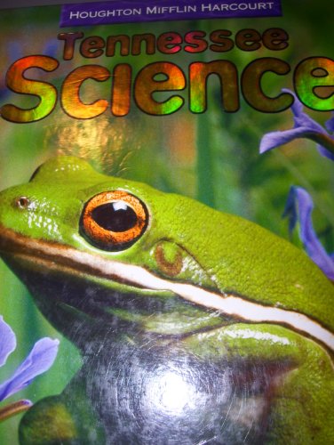 9780547084527: Science, Grade 3: Houghton Mifflin Harcourt Science Tennessee (Hm Science 2006)