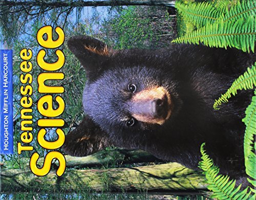 9780547084619: Science, Grade 4: Houghton Mifflin Harcourt Science Tennessee