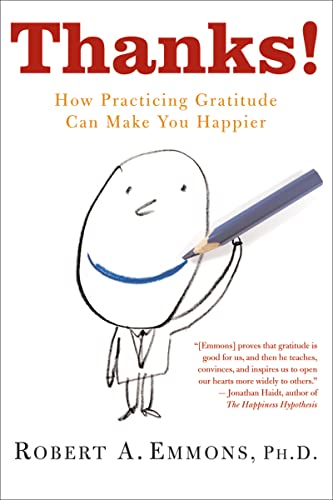 9780547085739: Thanks!: How Practicing Gratitude Can Make You Happier