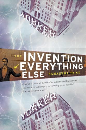 Beispielbild fr The Invention of Everything Else zum Verkauf von SecondSale