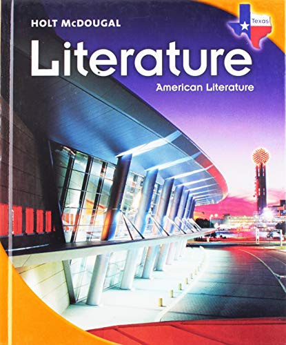 Stock image for Holt Mcdougal Literature Texas : Student Edition American Literature 2010 for sale by Better World Books