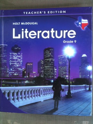 Stock image for Literature Grade 9 (Texas) (Teachers Edition) for sale by Hawking Books