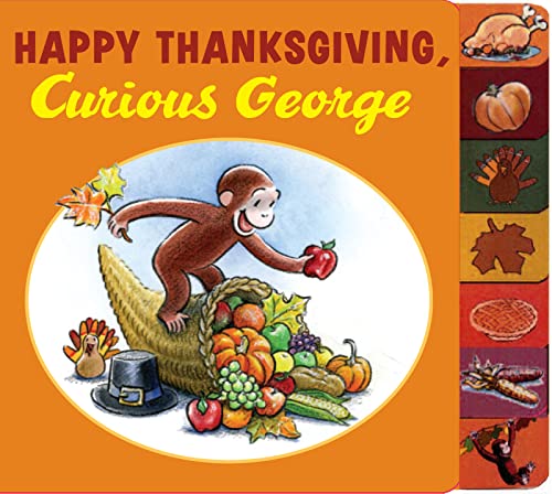 9780547131061: Happy Thanksgiving, Curious George tabbed board book