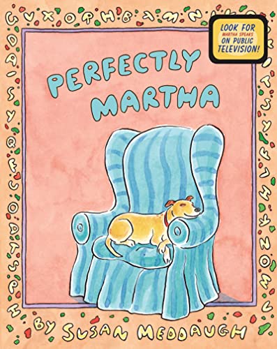 9780547137322: Perfectly Martha (Martha Speaks)