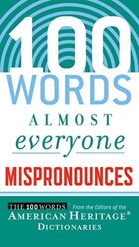 9780547148113: 100 Words Almost Everyone Mispronounces