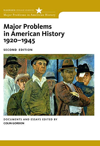 Stock image for Major Problems in American History, 1920-1945: Documents and Essays (Major Problems in American History Series) for sale by BooksRun