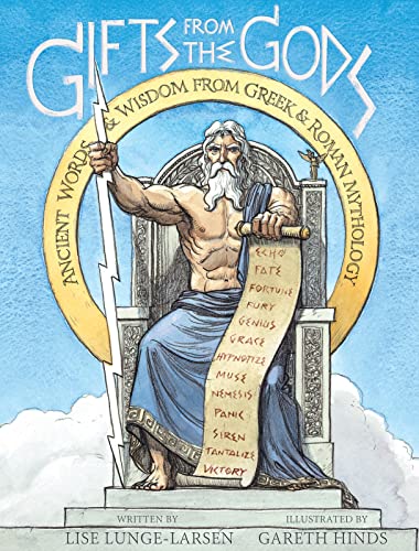 Beispielbild fr Gifts from the Gods: Ancient Words and Wisdom from Greek and Roman Mythology zum Verkauf von SecondSale