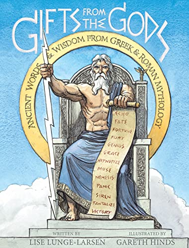 Stock image for Gifts from the Gods: Ancient Words and Wisdom from Greek and Roman Mythology for sale by ZBK Books