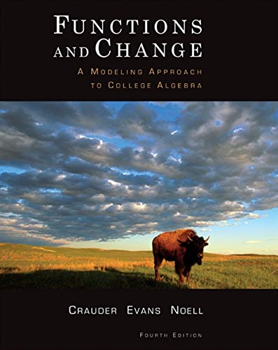 Beispielbild fr Functions and Change: A Modeling Approach to College Algebra zum Verkauf von ThriftBooks-Atlanta